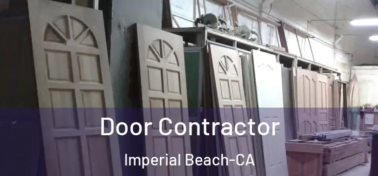  Door Contractor Imperial Beach-CA