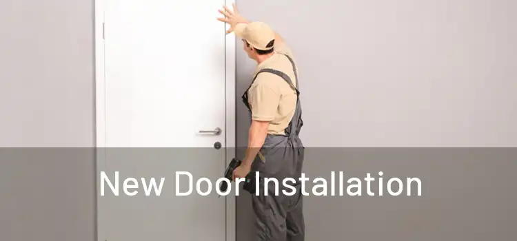  New Door Installation 